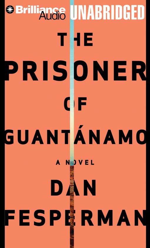 Title details for The Prisoner of Guantánamo by Dan Fesperman - Wait list